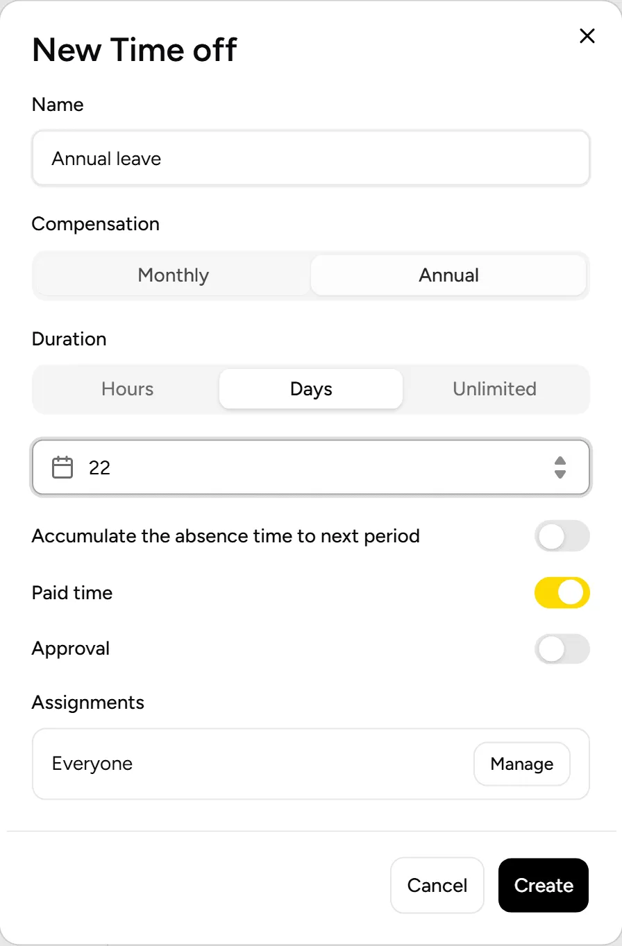 New time off type: name, accrual, duration, paid time, approval and assignments