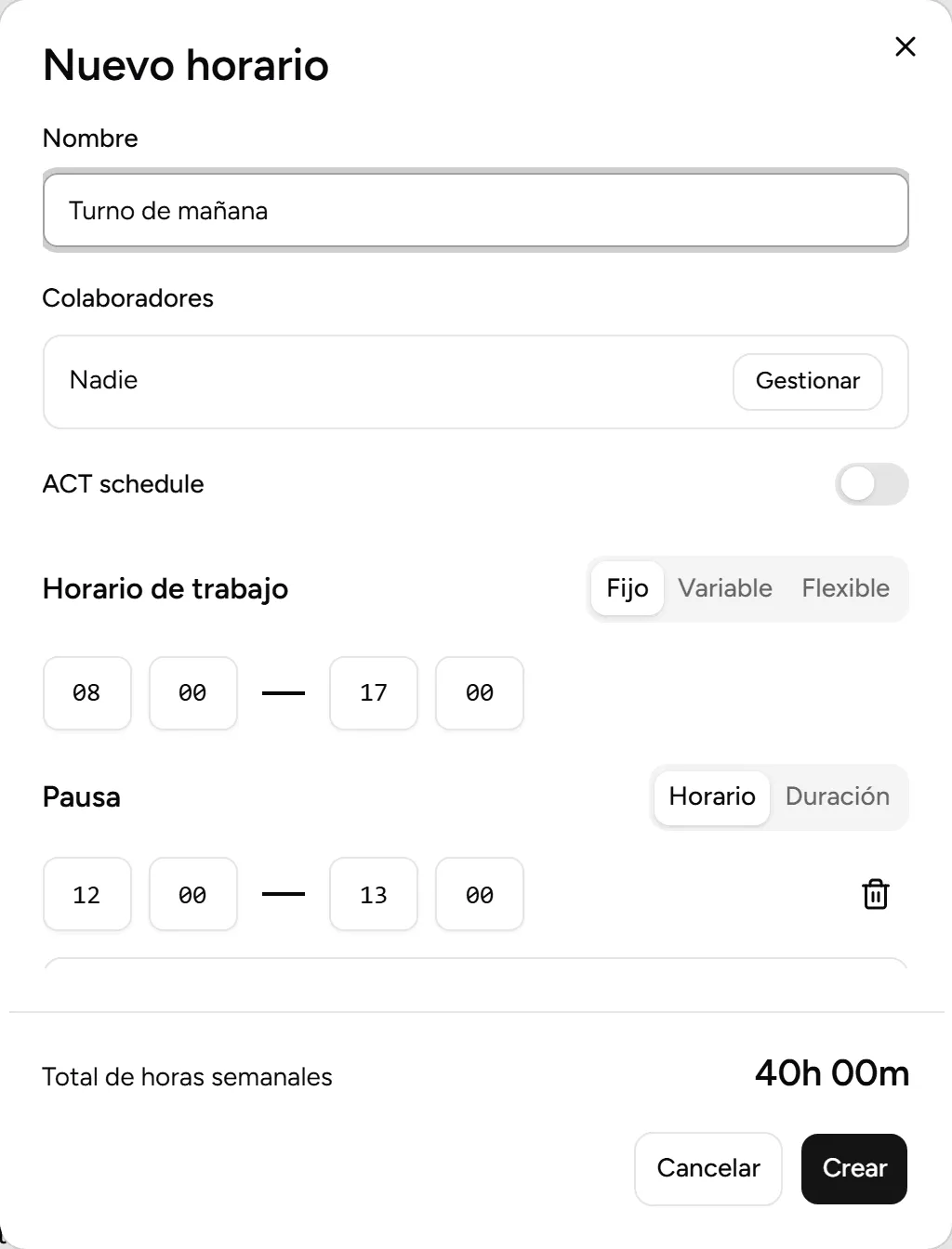 Nuevo horario de tipo Fijo, con pausa y días de trabajo