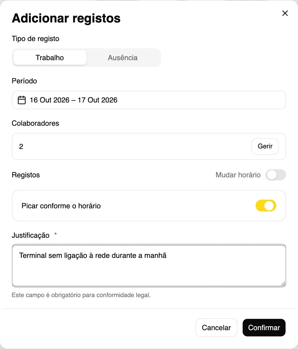 Adicionar registos de trabalho a dois colaboradores, a picar conforme o horário, com justificação